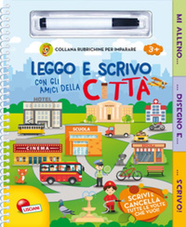 Leggo e scrivo con gli amici della città - Librerie.coop Leggo e scrivo con gli amici della città - Librerie.coop