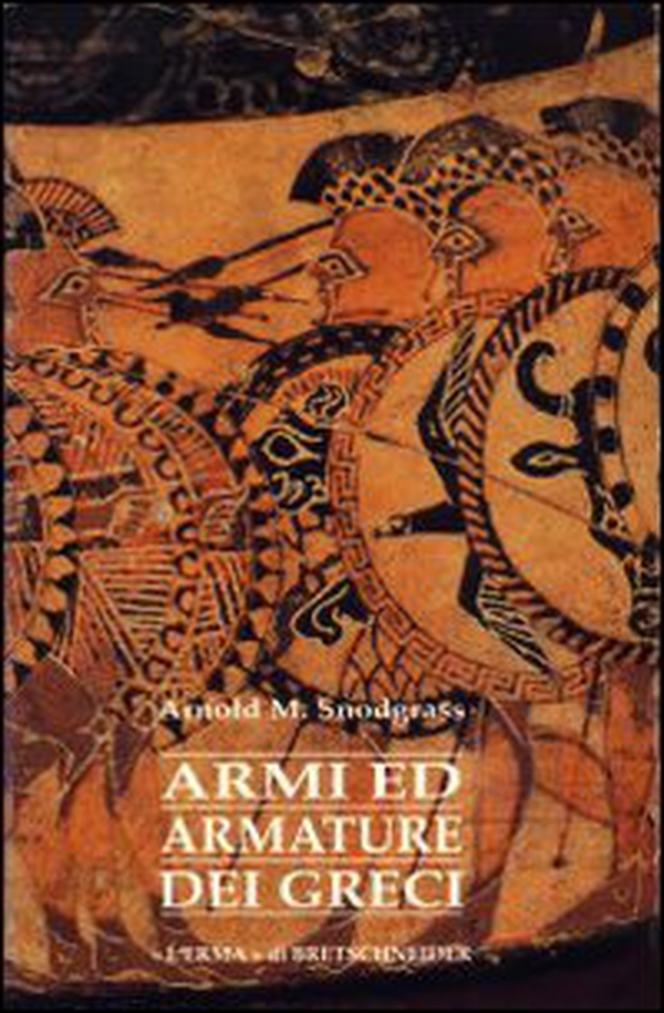 Armi e armature dei Greci - Librerie.coop