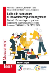 Guida alle conoscenze di innovation project management - Librerie.coop