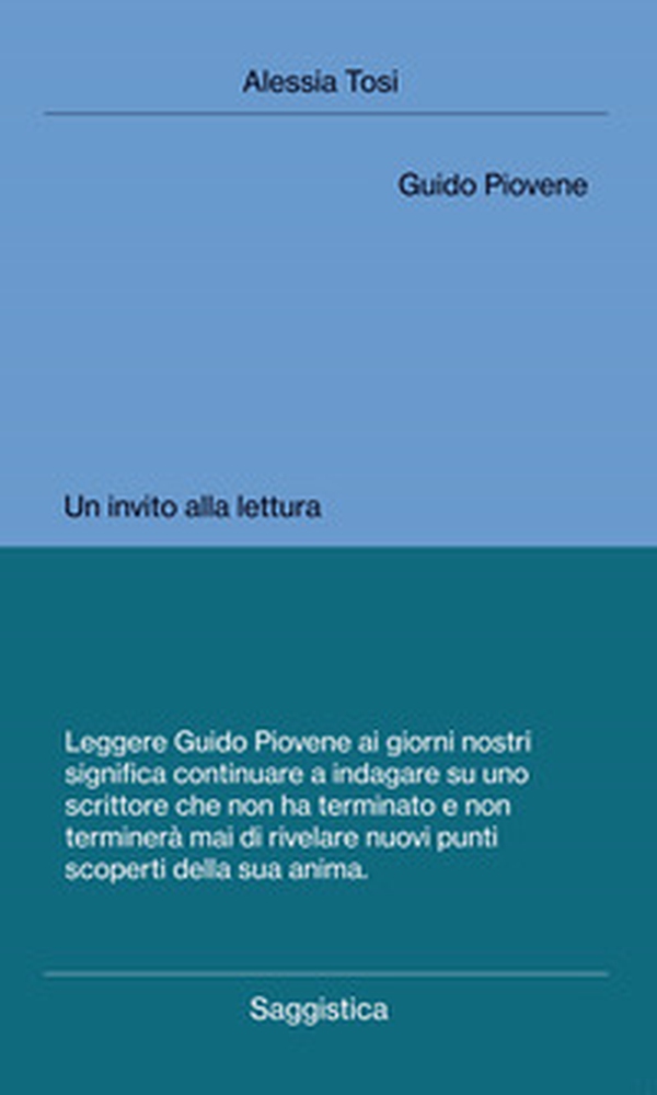 Guido Piovene. Un invito alla lettura - Librerie.coop Guido Piovene. Un invito alla lettura - Librerie.coop