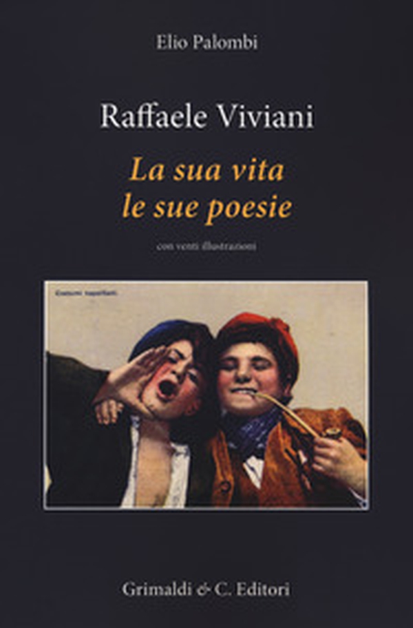 Raffaele Viviani. La sua vita le sue poesie - Librerie.coop Raffaele Viviani. La sua vita le sue poesie - Librerie.coop