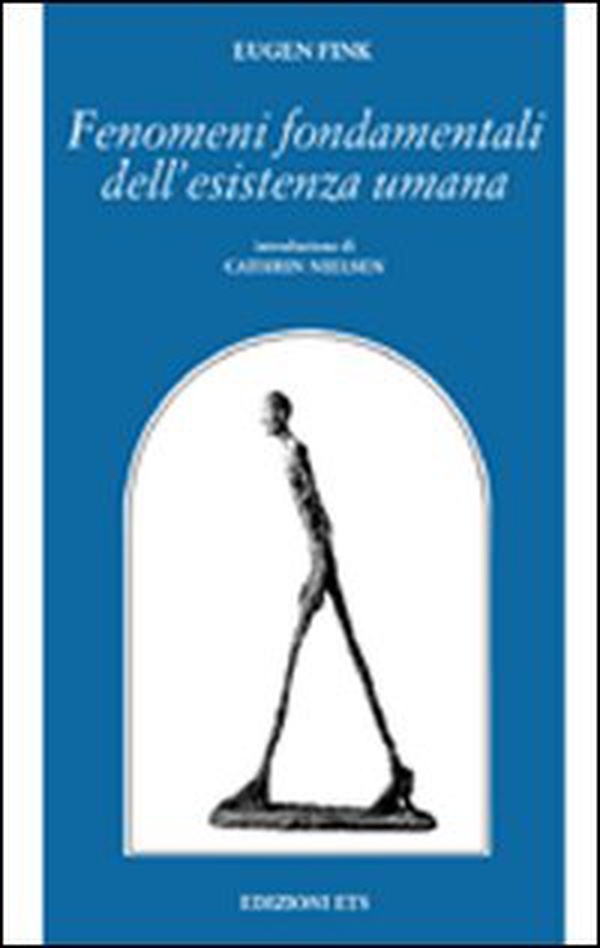 Fenomeni fondamentali dell'esistenza umana - Librerie.coop Fenomeni fondamentali dell'esistenza umana - Librerie.coop