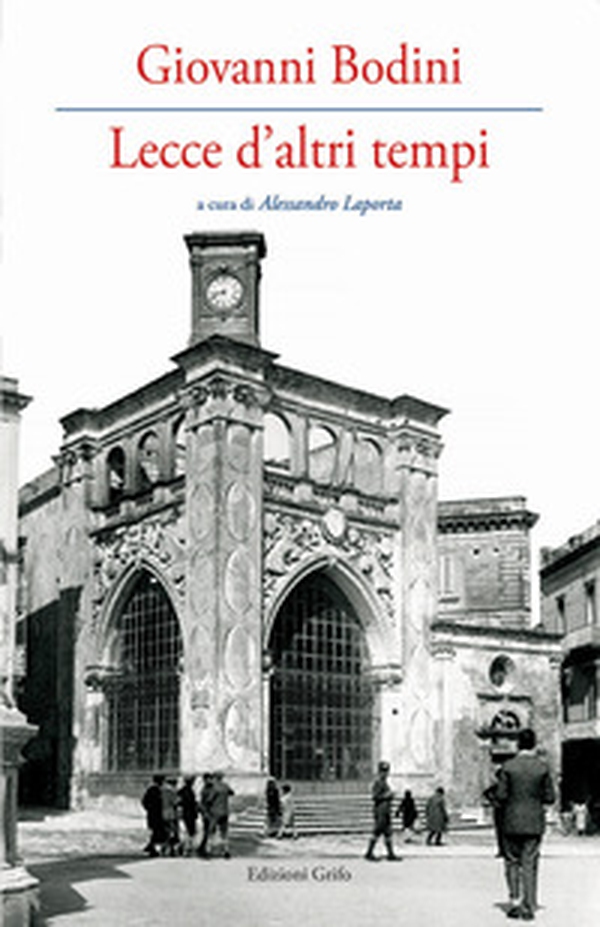Lecce d'altri tempi - Librerie.coop Lecce d'altri tempi - Librerie.coop