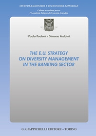The E.U. strategy on diversity management in the banking sector - Librerie.coop The E.U. strategy on diversity management in the banking sector - Librerie.coop