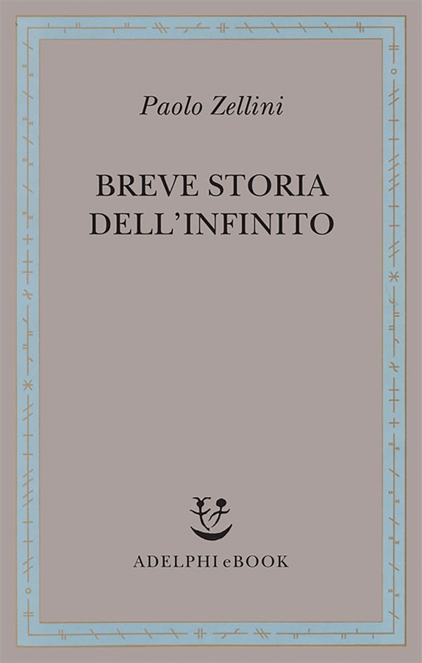 Breve storia dell'infinito - Librerie.coop Breve storia dell'infinito - Librerie.coop