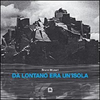 Da lontano era un'isola - Librerie.coop