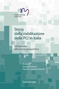 Storia della riabilitazione delle PCI in Italia - Librerie.coop