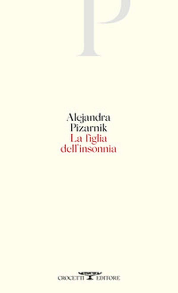 La figlia dell'insonnia. Testo originale a fronte - Librerie.coop La figlia dell'insonnia. Testo originale a fronte - Librerie.coop