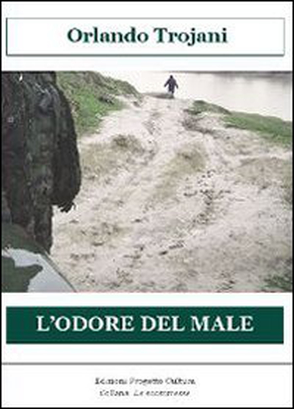 L'odore del male - Librerie.coop L'odore del male - Librerie.coop