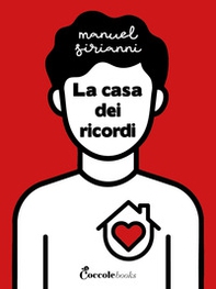 La casa dei ricordi - Librerie.coop