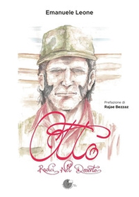 Otto. Radici nel deserto - Librerie.coop