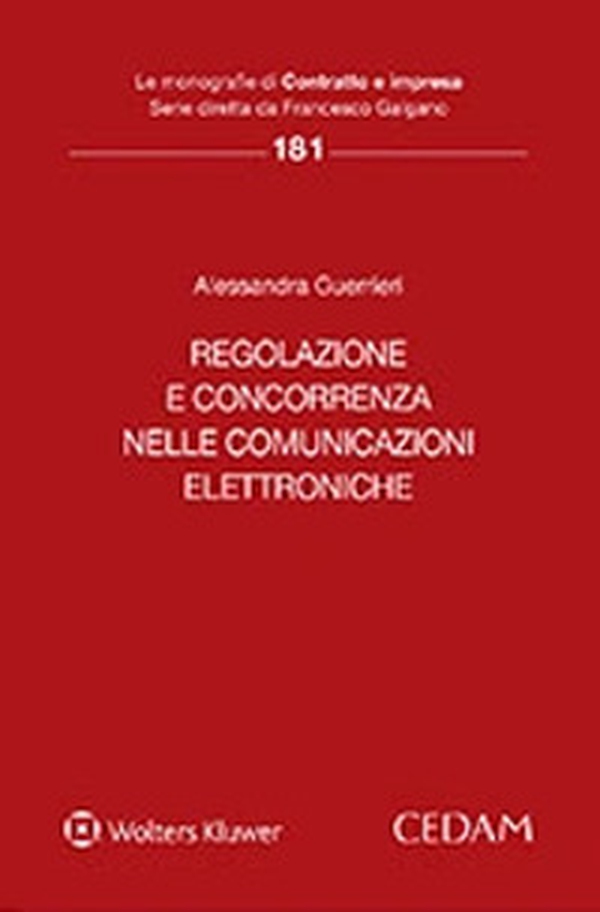 Regolazione e concorrenza nelle comunicazioni elettroniche - Librerie.coop Regolazione e concorrenza nelle comunicazioni elettroniche - Librerie.coop