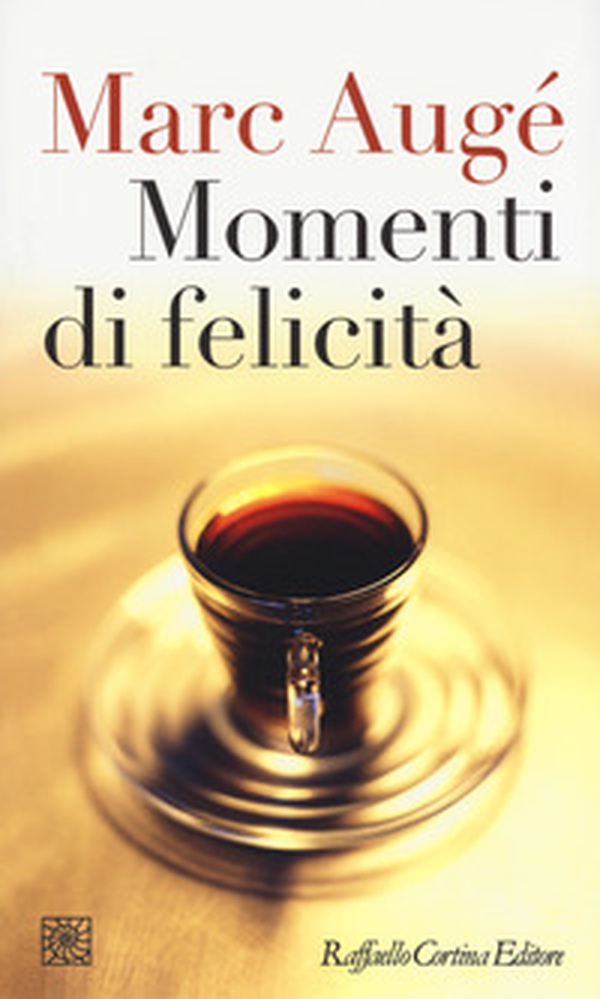 Momenti di felicità - Librerie.coop Momenti di felicità - Librerie.coop