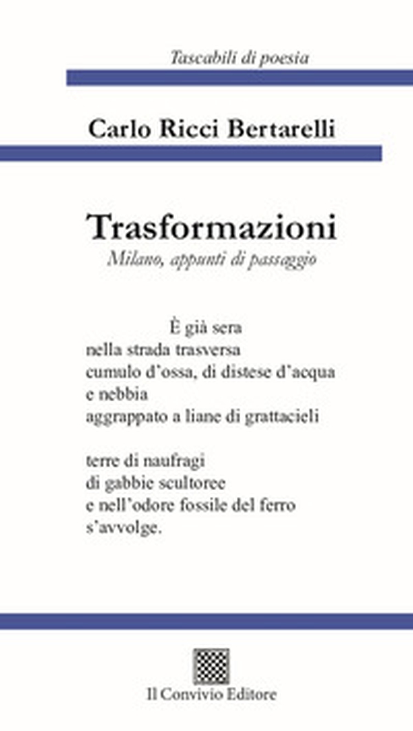 Trasformazioni. Milano, appunti di passaggio - Librerie.coop Trasformazioni. Milano, appunti di passaggio - Librerie.coop