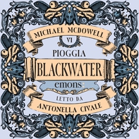 Pioggia. Blackwater 6 - Librerie.coop Pioggia. Blackwater 6 - Librerie.coop