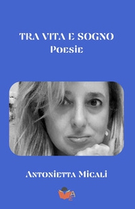 Tra vita e sogno - Librerie.coop