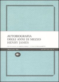 Autobiografia degli anni di mezzo - Librerie.coop