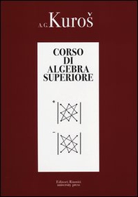 Corso di algebra superiore - Librerie.coop