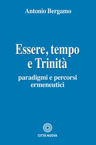 Essere, tempo e trinità - Librerie.coop