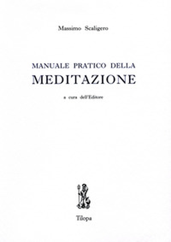 Manuale pratico della meditazione - Librerie.coop Manuale pratico della meditazione - Librerie.coop