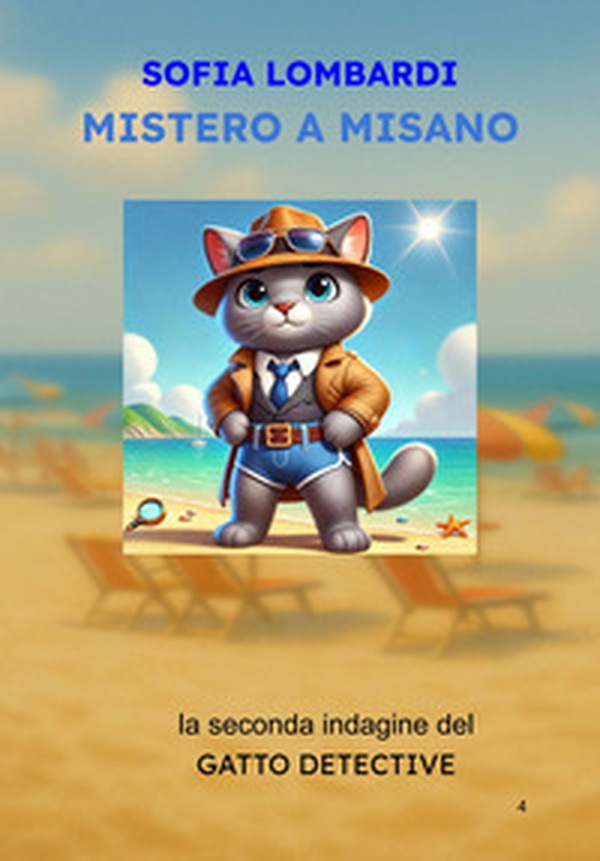 Mistero a misano. La seconda indagine del gatto detective - Librerie.coop Mistero a misano. La seconda indagine del gatto detective - Librerie.coop