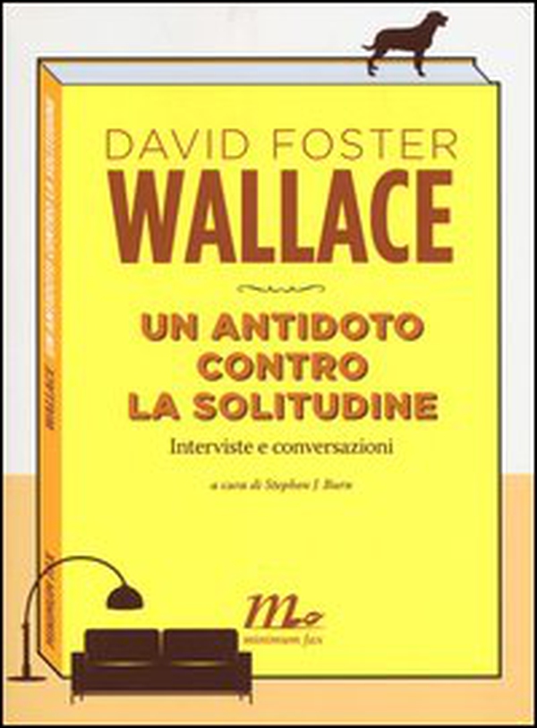 Un antidoto contro la solitudine. Interviste e conversazioni - Librerie.coop Un antidoto contro la solitudine. Interviste e conversazioni - Librerie.coop