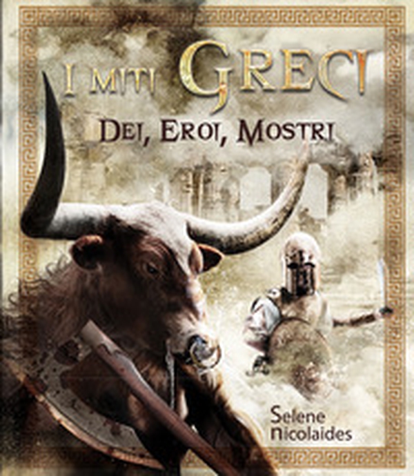 I miti greci. Dei, eroi, mostri - Librerie.coop I miti greci. Dei, eroi, mostri - Librerie.coop
