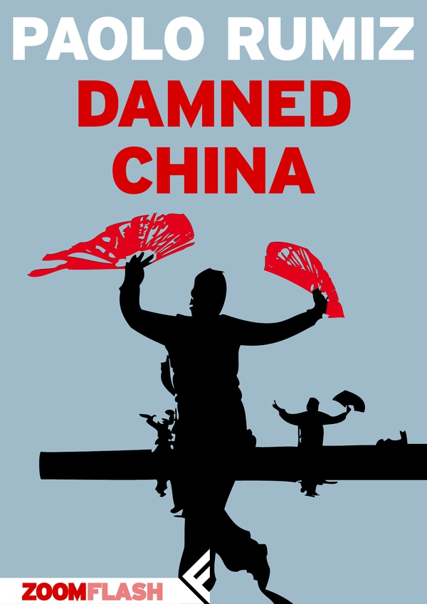 Damned China - Librerie.coop Damned China - Librerie.coop