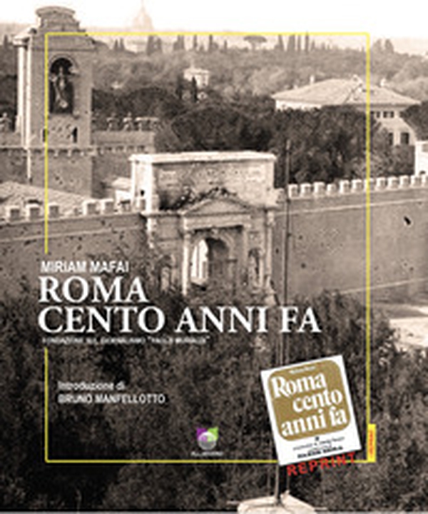 Roma cento anni fa - Librerie.coop Roma cento anni fa - Librerie.coop