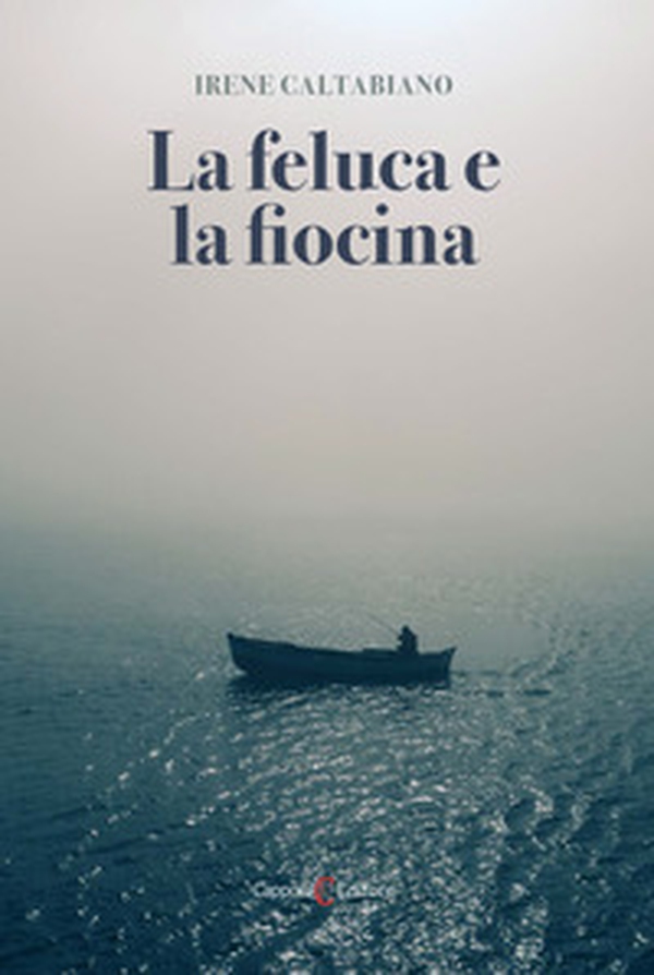 La feluca e la fiocina - Librerie.coop La feluca e la fiocina - Librerie.coop