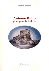 Antonio Ruffo principe della Scaletta - Librerie.coop