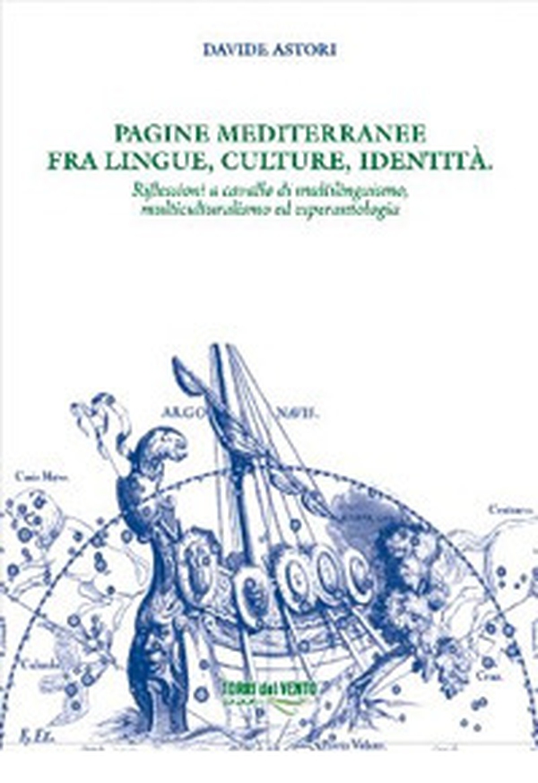Pagine mediterranee fra lingue, culture, identità - Librerie.coop Pagine mediterranee fra lingue, culture, identità - Librerie.coop