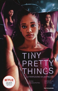 Tiny pretty things. La perfezione ha un prezzo - Librerie.coop