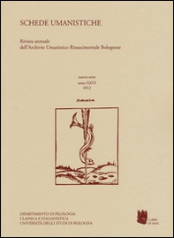 Schede umanistiche. Rivista annuale dell'Archivio Umanistico Rinascimentale Bolognese - Vol. 26 - Librerie.coop