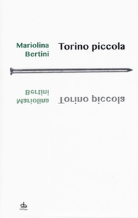 Torino piccola - Librerie.coop