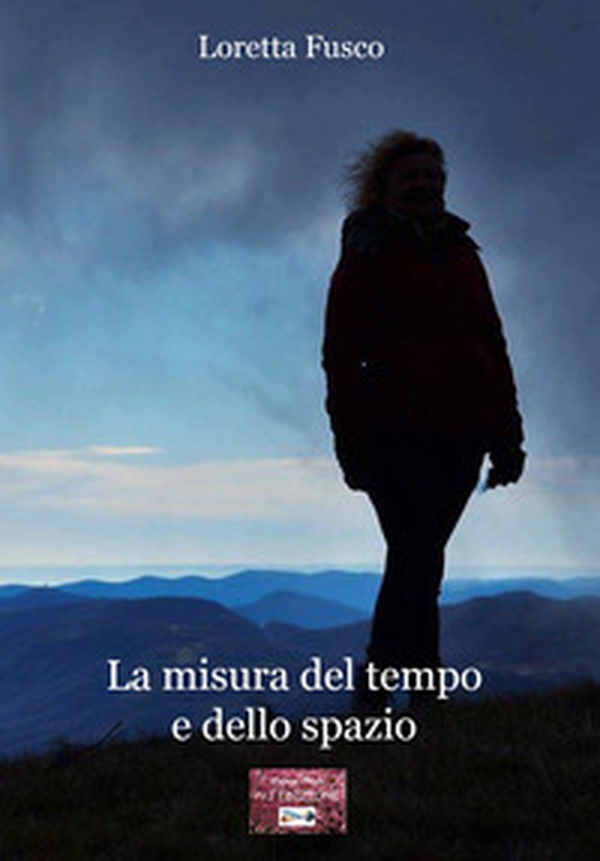 La misura del tempo e dello spazio - Librerie.coop La misura del tempo e dello spazio - Librerie.coop