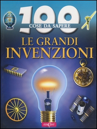 Le Grandi invenzioni - Librerie.coop Le Grandi invenzioni - Librerie.coop