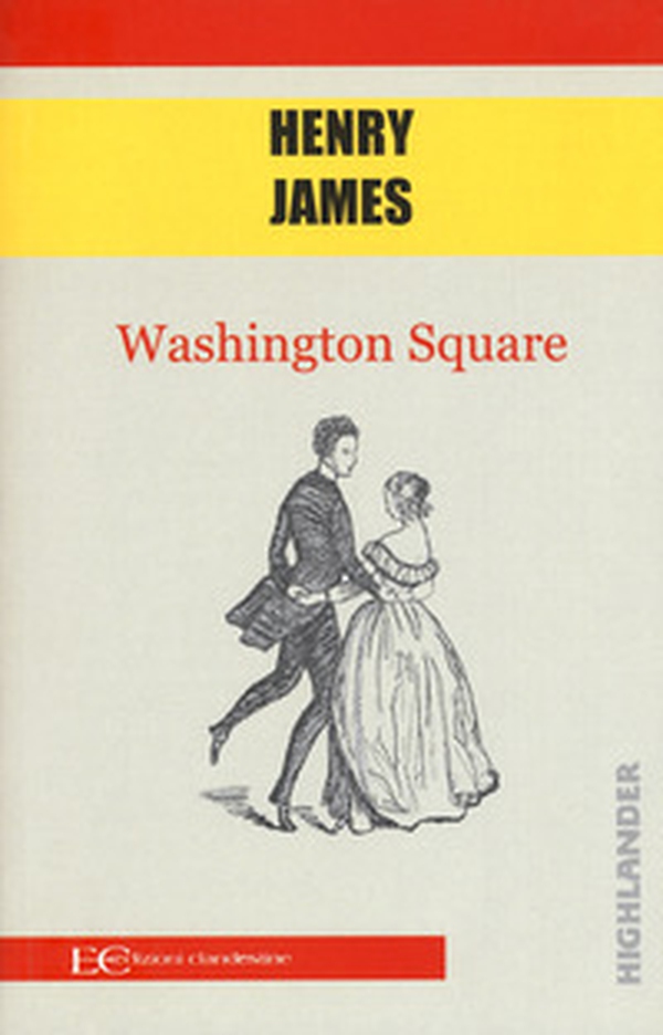 Washington Square - Librerie.coop Washington Square - Librerie.coop