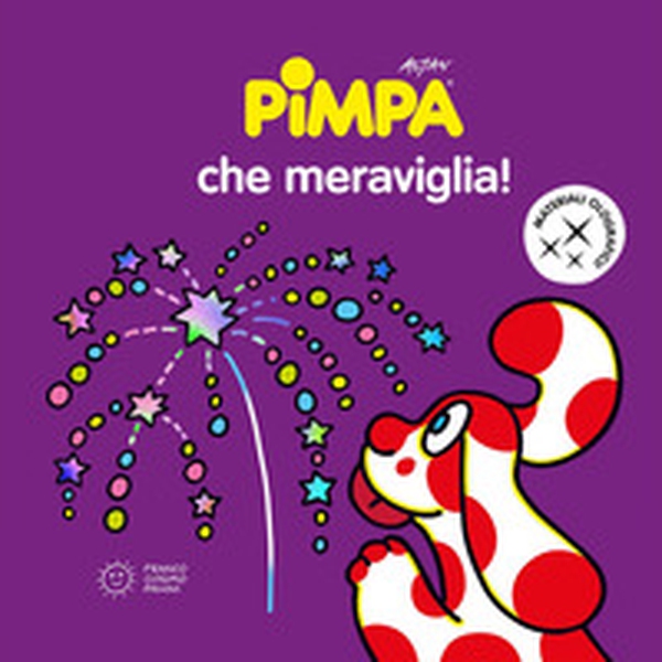 Pimpa che meraviglia! - Librerie.coop Pimpa che meraviglia! - Librerie.coop