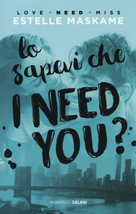 Lo sapevi che I need you? - Librerie.coop
