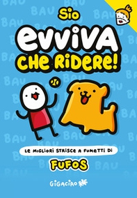 Evviva che ridere! Fufos. Le migliori strisce a fumetti di Fufos - Librerie.coop Evviva che ridere! Fufos. Le migliori strisce a fumetti di Fufos - Librerie.coop