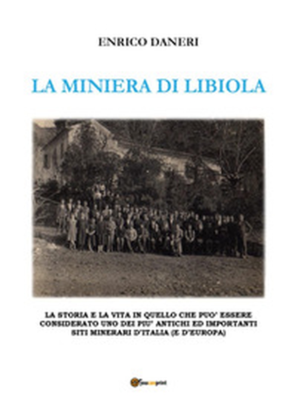 La miniera di Libiola - Librerie.coop