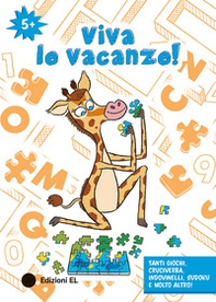 Viva le vacanze! 5+ - Librerie.coop