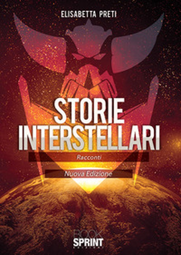 Storie interstellari - Librerie.coop Storie interstellari - Librerie.coop