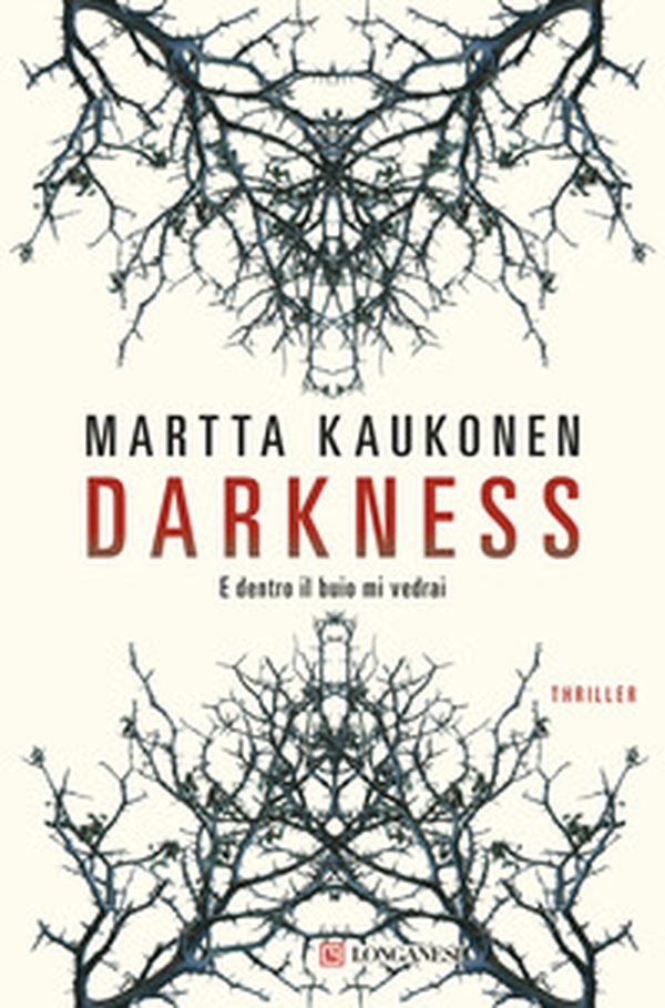 Darkness. E dentro il buio mi vedrai - Librerie.coop