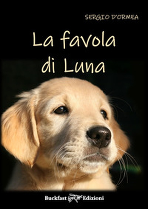 La favola di Luna - Librerie.coop La favola di Luna - Librerie.coop