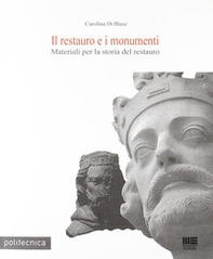 Il restauro dei monumenti - Librerie.coop