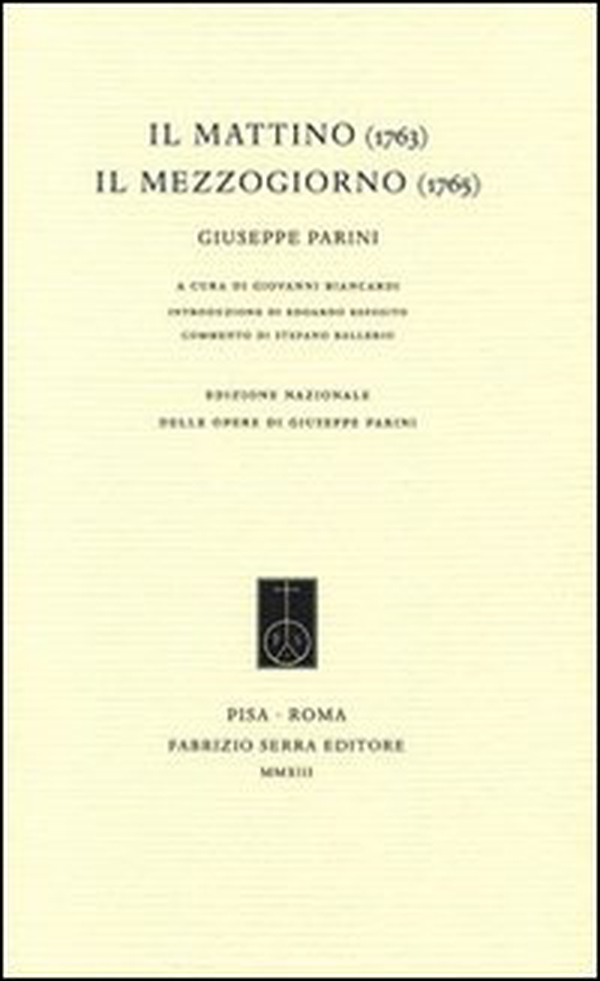 Il mattino (1763)-Il mezzogiorno (1765) - Librerie.coop Il mattino (1763)-Il mezzogiorno (1765) - Librerie.coop