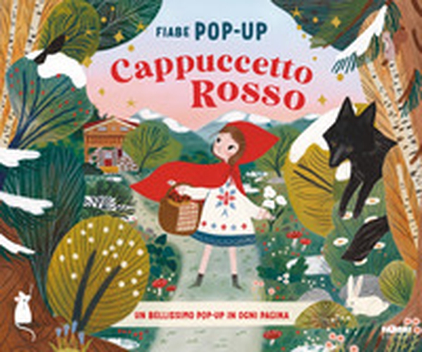 Cappuccetto Rosso. Fiabe pop-up - Librerie.coop Cappuccetto Rosso. Fiabe pop-up - Librerie.coop