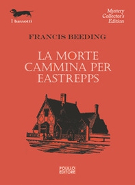 La morte cammina per Eastrepps - Librerie.coop